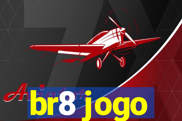 br8 jogo